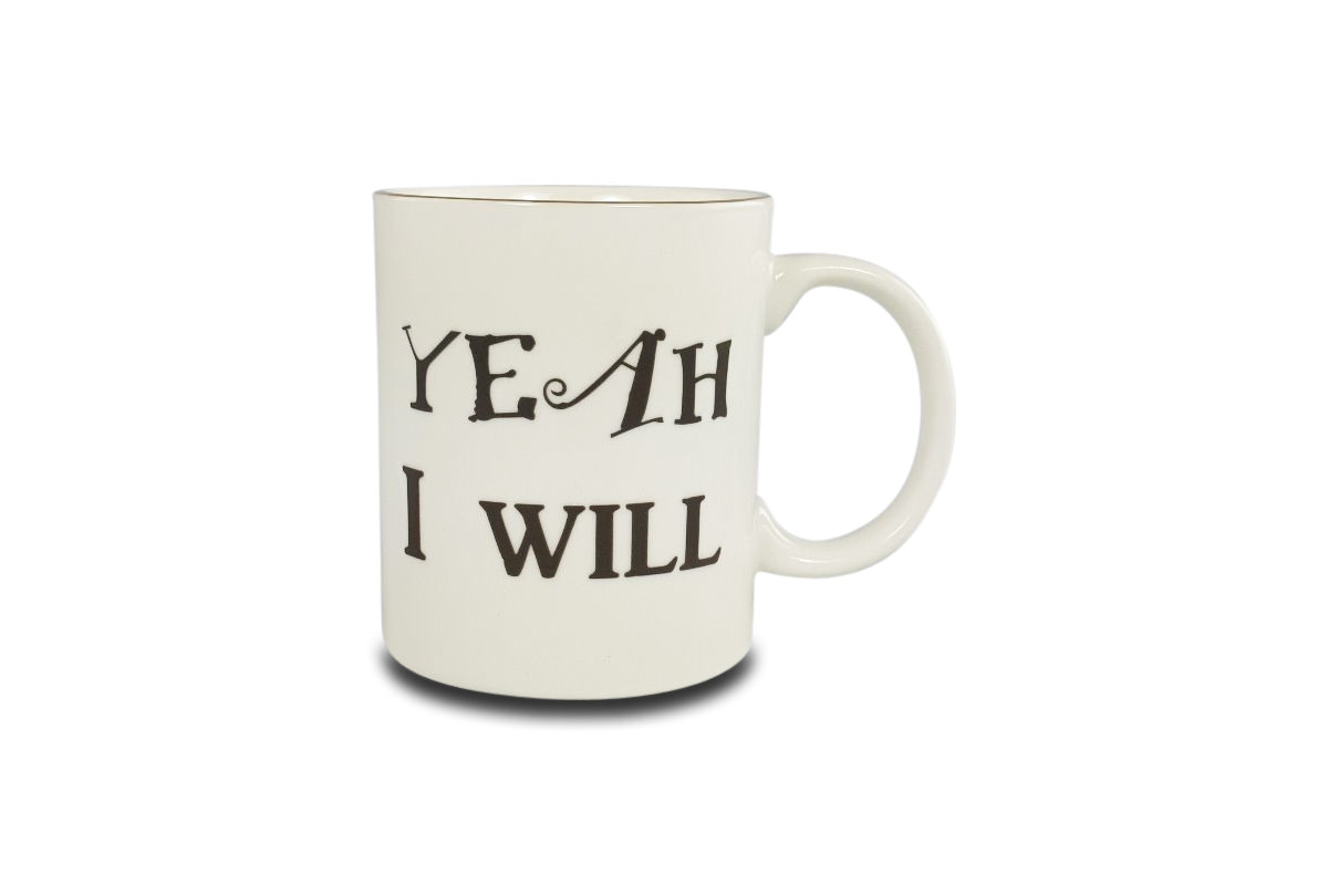 Yeah I Will Mug